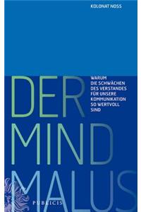 Der Mind Malus