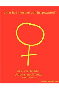 Frau in der Medizin. 