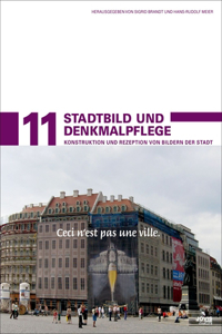 Stadtbild Und Denkmalpflege