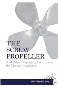 The Screw Propeller