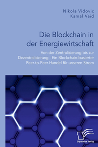 Blockchain in der Energiewirtschaft