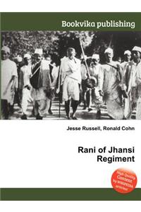 Rani of Jhansi Regiment