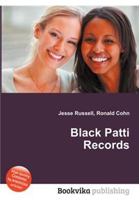 Black Patti Records