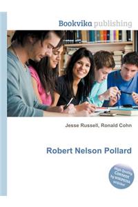 Robert Nelson Pollard
