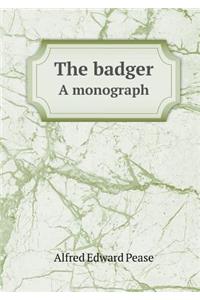 The Badger a Monograph
