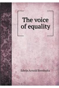 The Voice of Equality