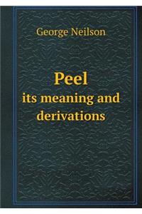 Peel Its Meaning and Derivations
