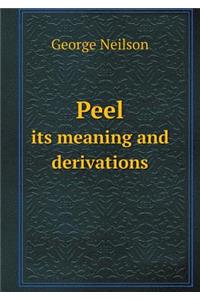 Peel its meaning and derivations