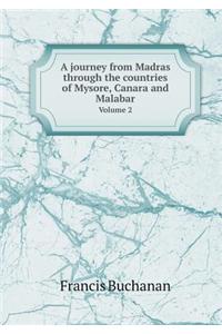 A Journey from Madras Through the Countries of Mysore, Canara and Malabar Volume 2