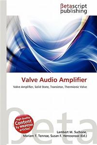 Valve Audio Amplifier