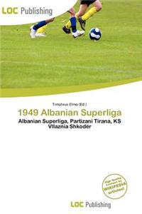 1949 Albanian Superliga