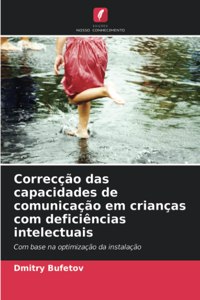 Correcção das capacidades de comunicação em crianças com deficiências intelectuais
