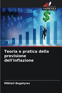 Teoria e pratica della previsione dell'inflazione