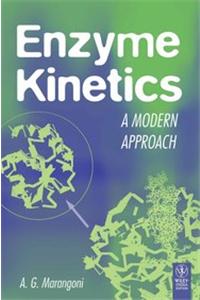 Enzyme Kinetics: A Modern Approach  (Exclusively Distributed By Cbs Publishers & Distributors Pvt. Ltd.)