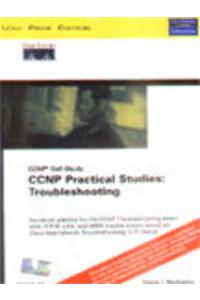 Ccnp Practical Studies : Troubleshooting (Ccnp Self-Study)