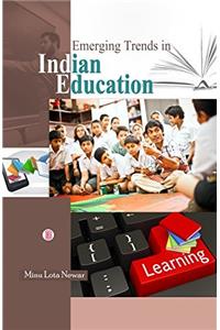 Emerging Trends in Indian Education