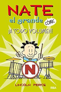 Â¡A todo volumen! (Nate el Grande [Comic] 2)
