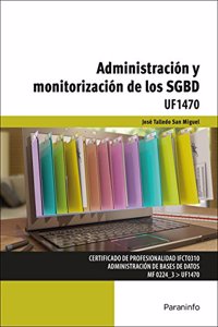 Administracion y monitorizacion de los SGBD