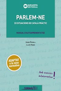 Parlem-ne: 33 situacions de catala practic