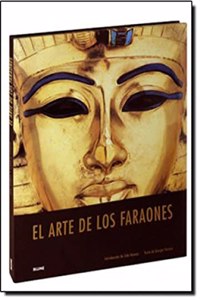 Arte de los faraones (Spanish Edition)