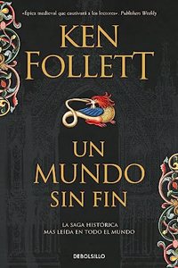 Un mundo sin fin / World Without End