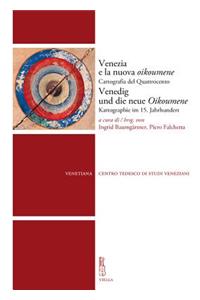 Venezia E La Nuova Oikoumene Venedig Und Die Neue Oikoumene