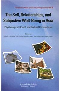 Self, Relationships, and Subjective Well-Being in Asia