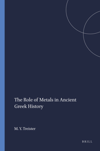 Role of Metals in Ancient Greek History