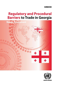 Regulatory and Procedural Barriers to Trade in Georgia