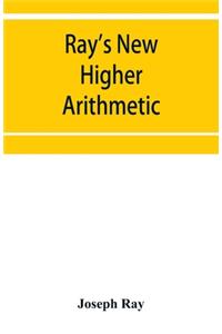 Ray's New higher arithmetic