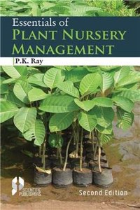 Essentials Of Plant Nursery Management 2Nd Edition  P/B