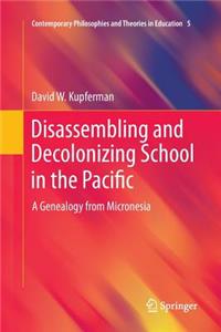 Disassembling and Decolonizing School in the Pacific