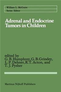 Adrenal and Endocrine Tumors in Children