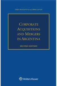 Corporate Acquisitions and Mergers in Argentina