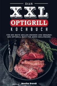 Das XXL Optigrill kochbuch