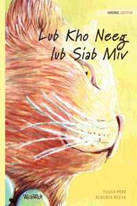 Lub Kho Neeg lub Siab Miv
