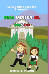 Una Visita AL Museo