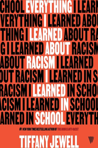 Everything I Learned about Racism I Learned in School