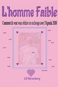 L'homme Faible