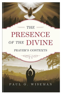 The Presence of The Divine