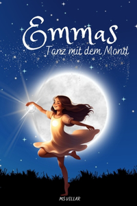 Emmas Tanz mit dem Mond