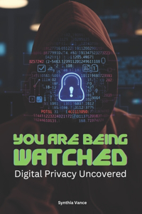 You Are Being Watched