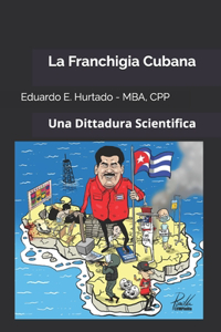 La Franchigia Cubana