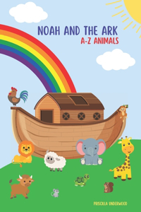 Noah and the Ark