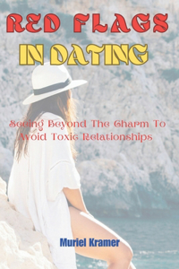 Red Flags in Dating