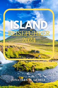 Island Reiseführer 2024