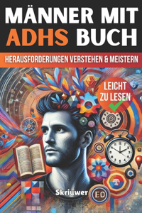 Männer mit ADHS