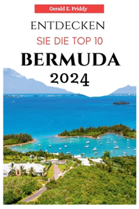 Entdecken Sie Die Top 10 Bermuda 2024