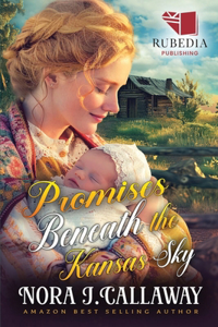 Promises Beneath the Kansas Sky