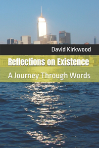 Reflections on Existence